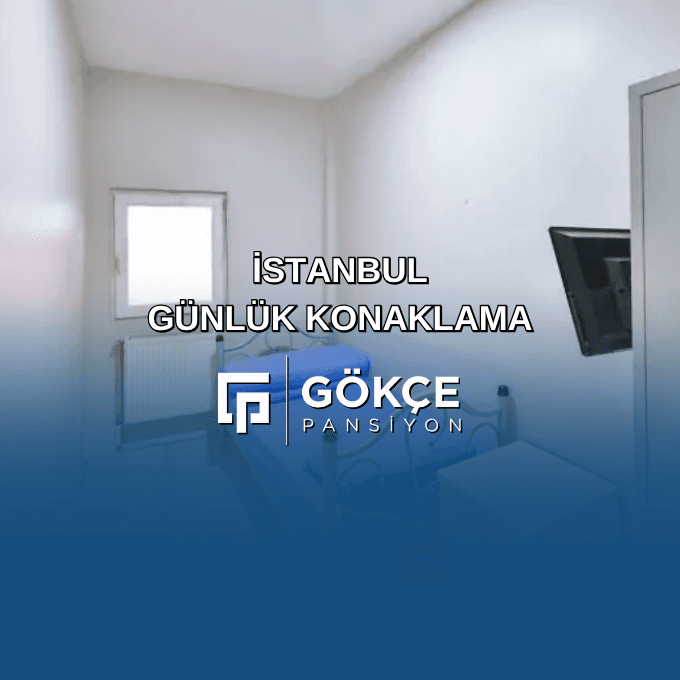 İstanbul Günlük Konaklama