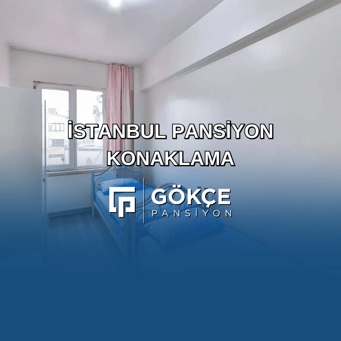 İstanbul Pansiyon Konaklama