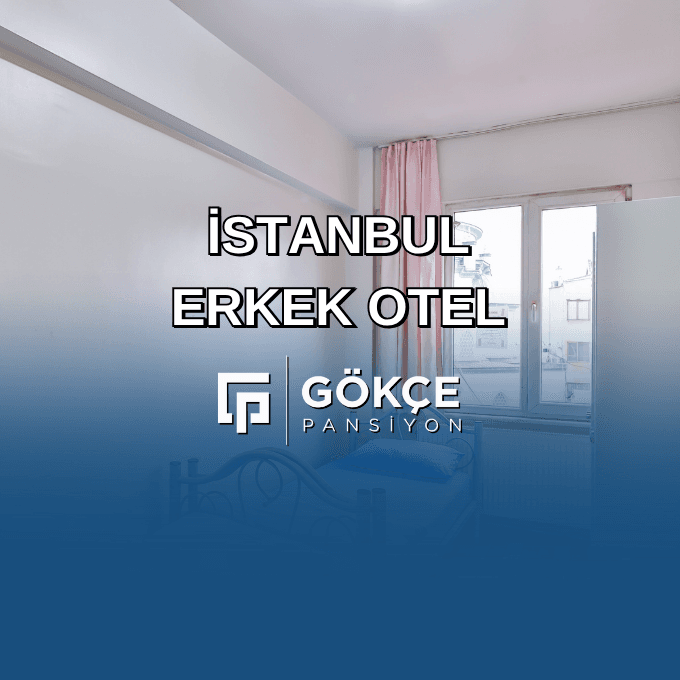 İstanbul Erkek Otel