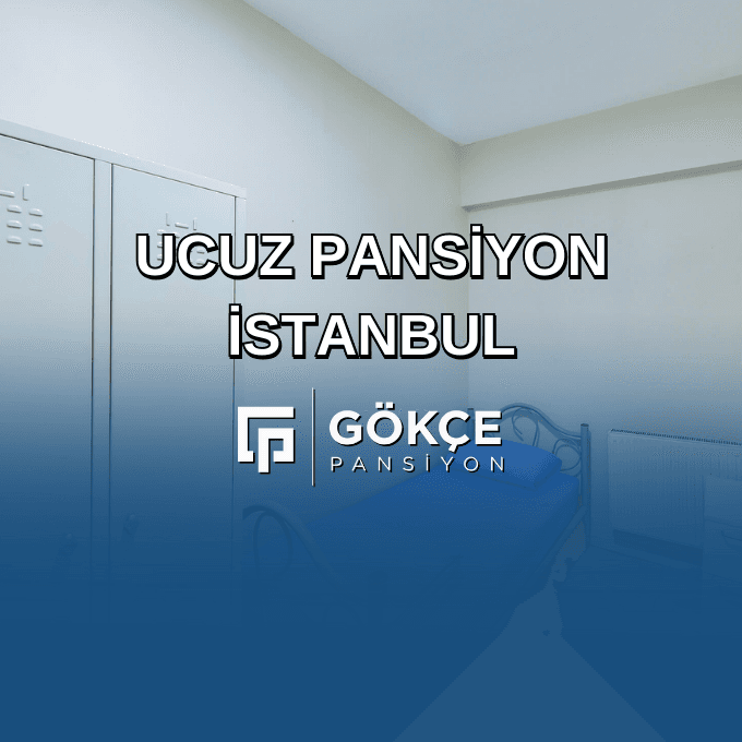 Ucuz Pansiyon İstanbul
