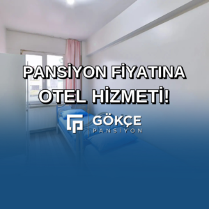 Pansiyon Fiyatına Otel Hizmeti!