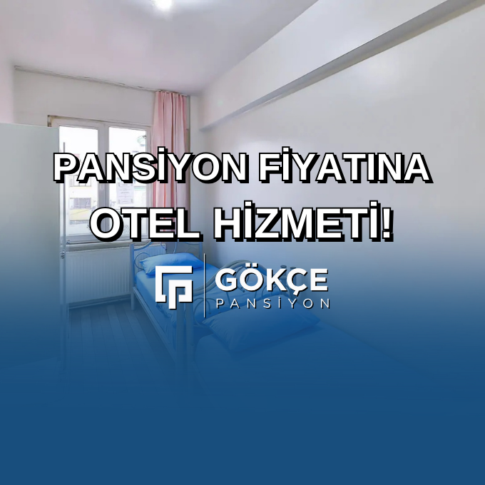 Pansiyon Fiyatına Otel Hizmeti!