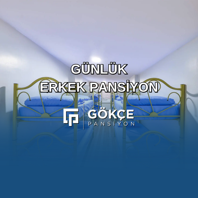 Günlük Erkek Pansiyon Günlük Erkek Pansiyon
