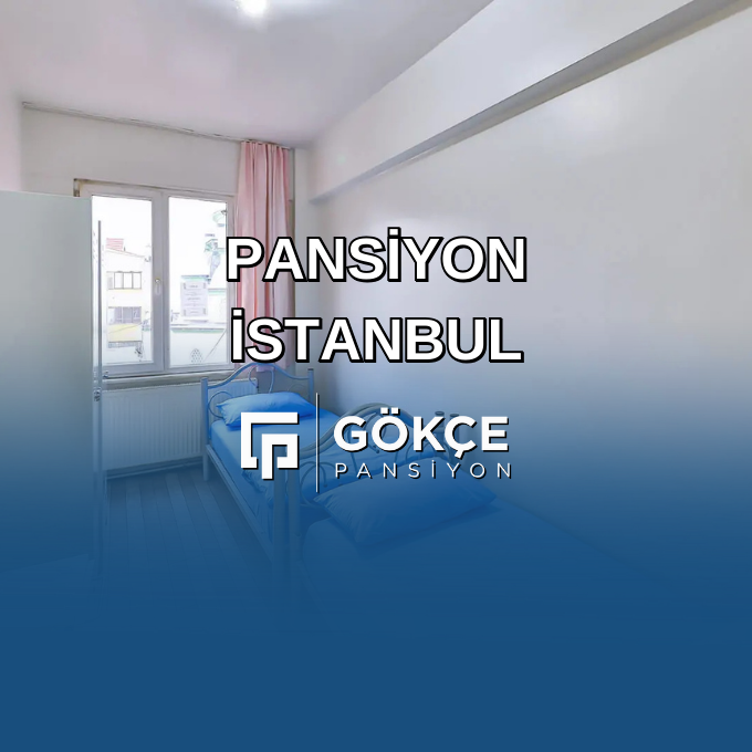 Pansiyon İstanbul
