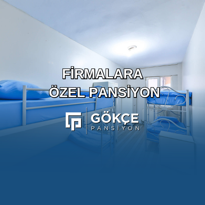 Firmalara Özel Pansiyon